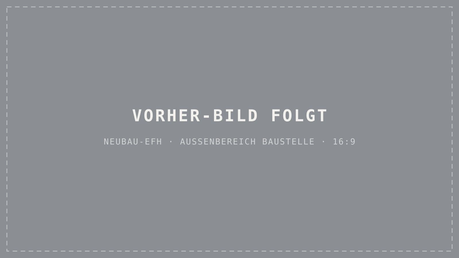 Vorher — Außenbereich unbefestigt